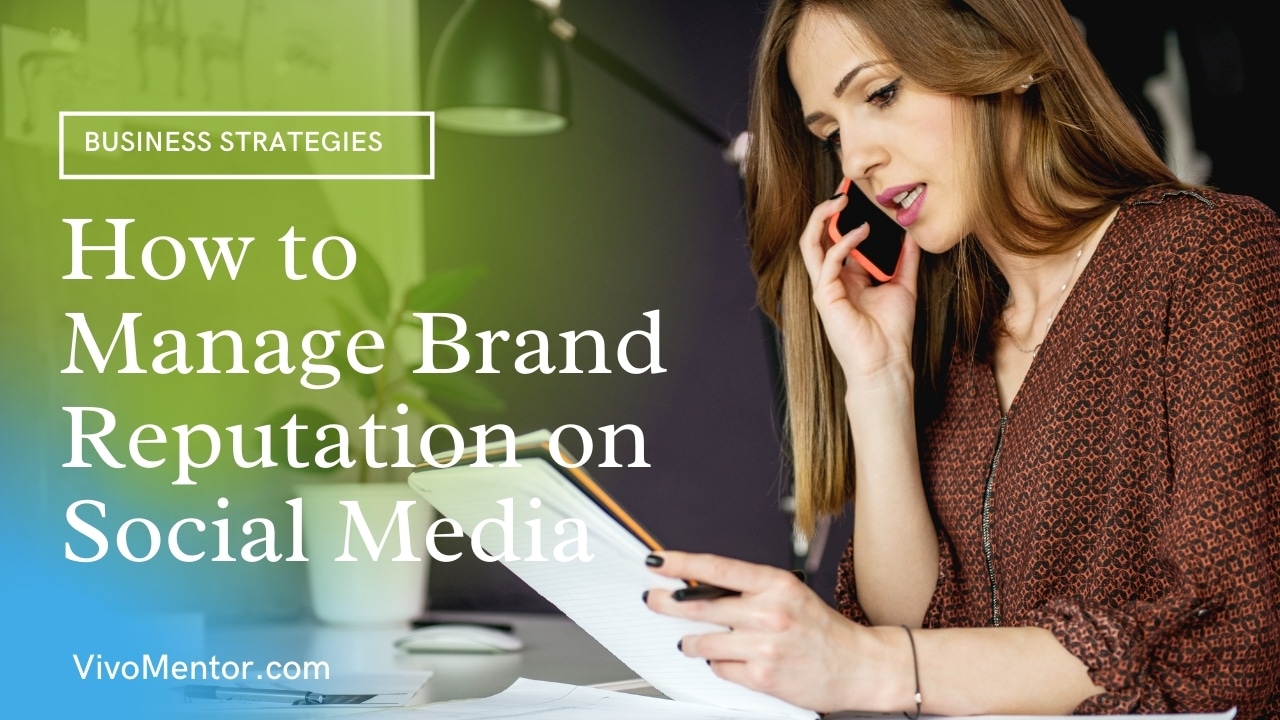How to Manage Brand Reputation on Social Media
