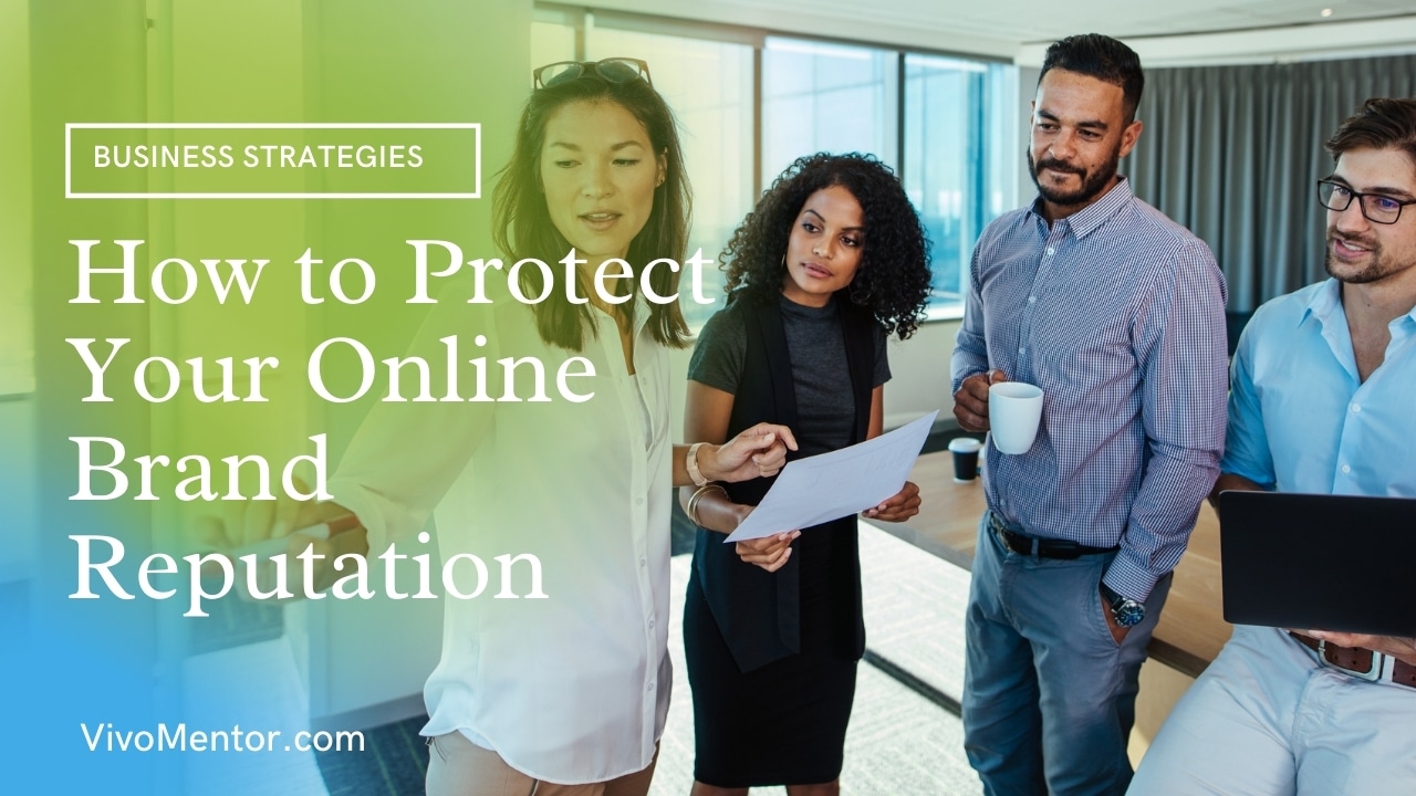 How to Protect Your Online Brand Reputation