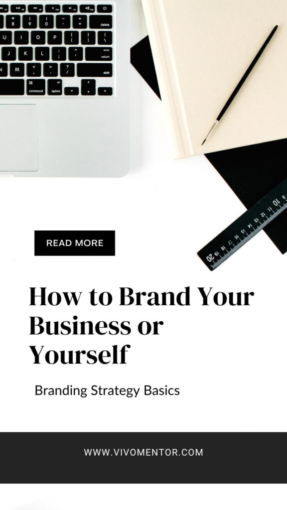 How to Brand Your Business or Yourself - Branding Strategy Basics