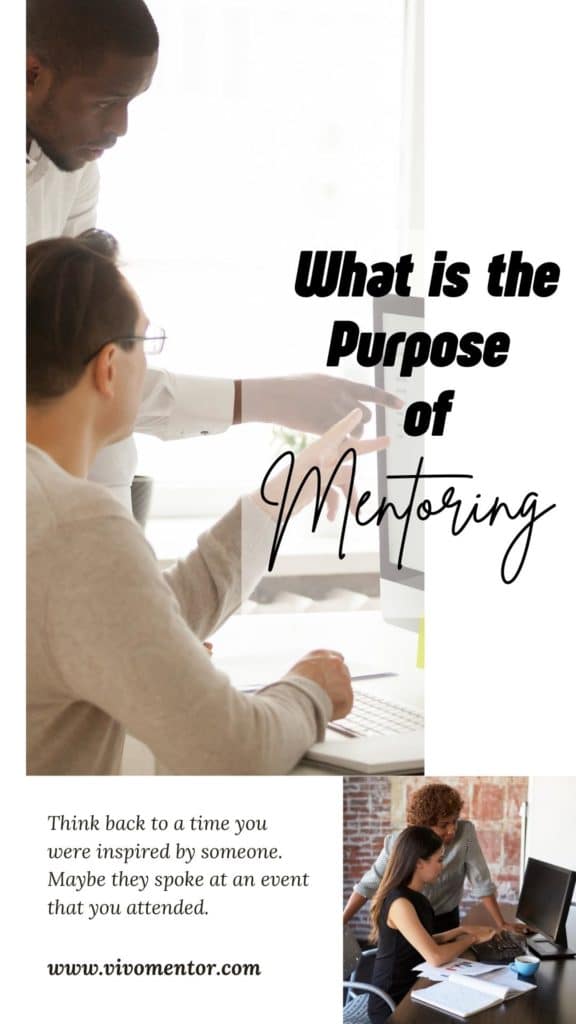 What is the Purpose of Mentoring?