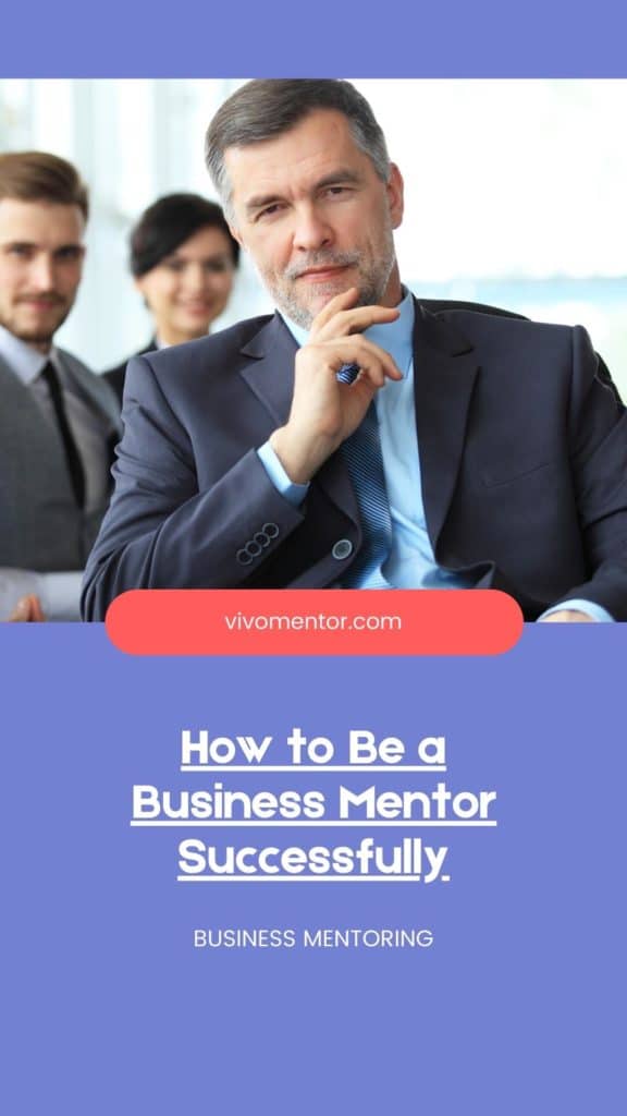 How to Be a Business Mentor Successfully