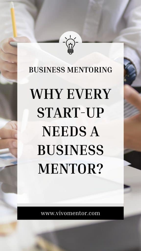 Why Every Start-up Needs a Business Mentor?