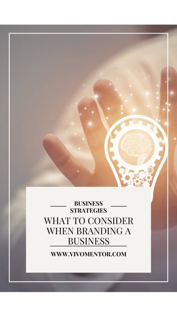 What to Consider When Branding a Business? How To Guide
