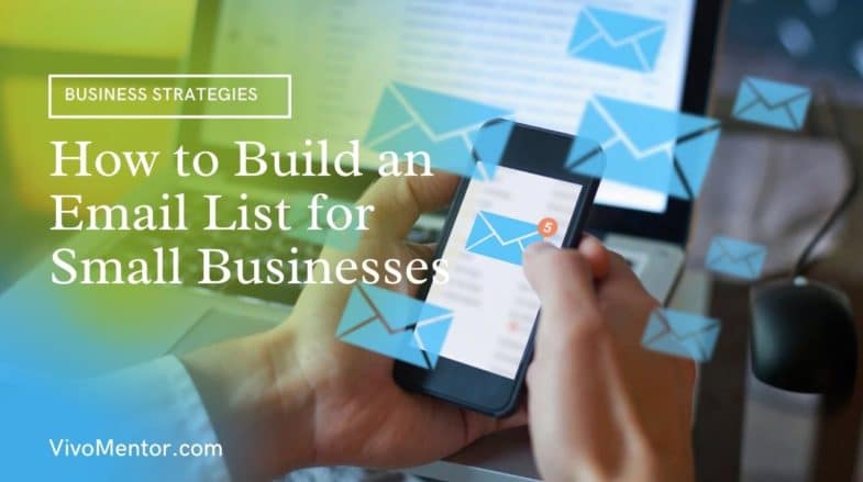 How to Build an Email List for Small Businesses